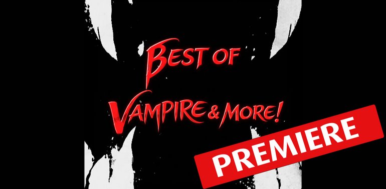 Best Of Vampire & More