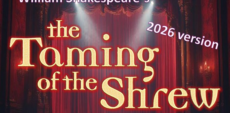 William Shakespeare's THE TAMING OF THE SHREW