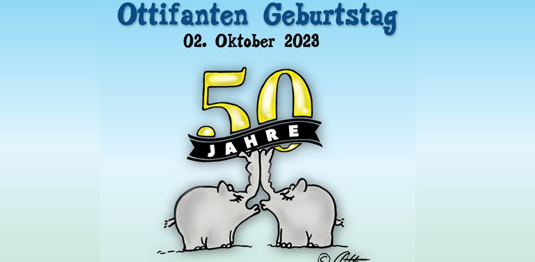 Ottifanten-Geburtstag / 50 Jahre OTTIFANTEN