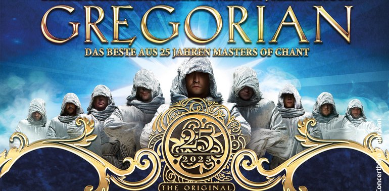 GREGORIAN 25 Jahre Masters of Chant! Tour 2025 