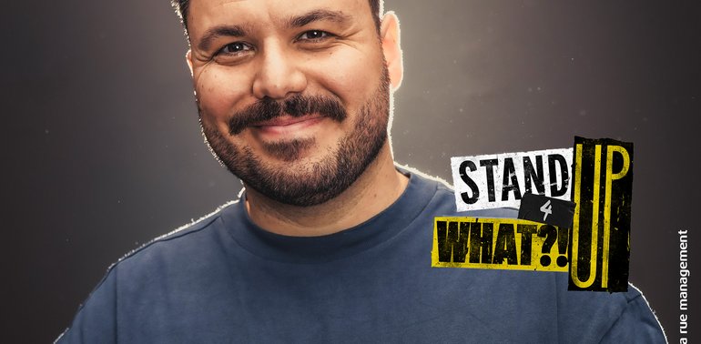 standup4what?! - Präsentiert von Sertaç Mutlu