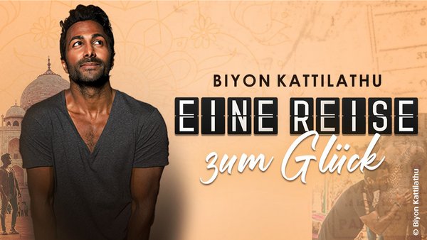 Biyon Kattilathu – Eine Reise zum Glück