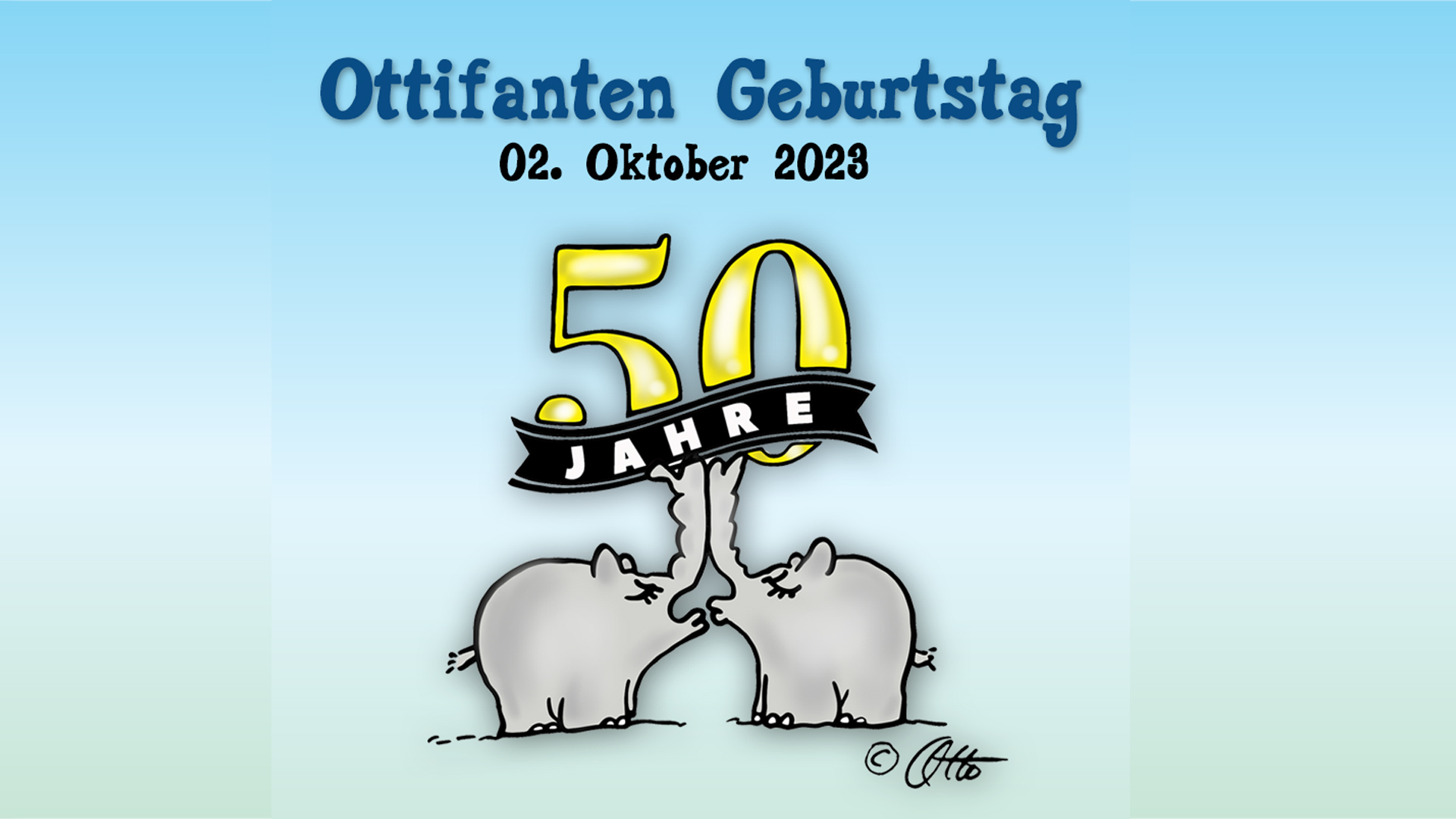 OttifantenGeburtstag / 50 Jahre OTTIFANTEN Kulturevents Emden